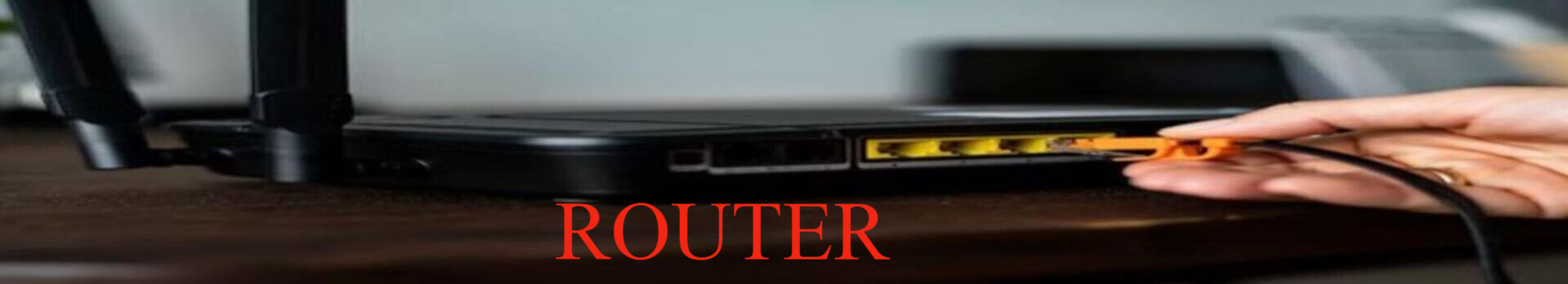 ROUTER